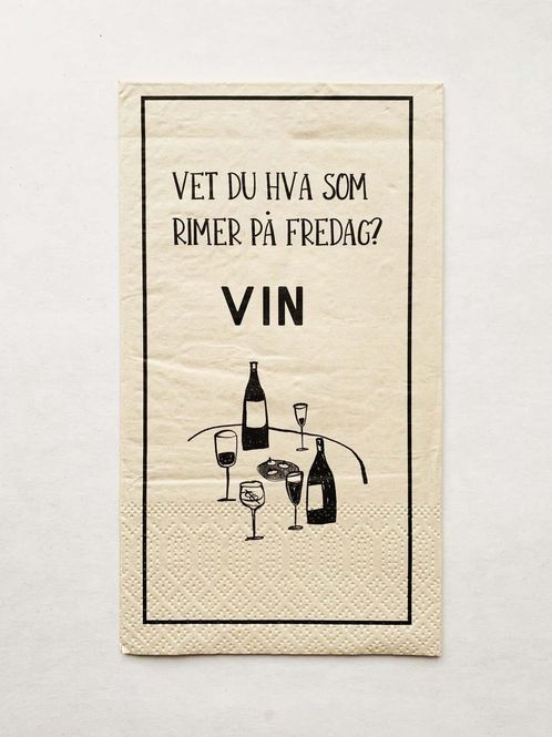 Hovedbilde Servietter Hva rimer på fredag? Vin